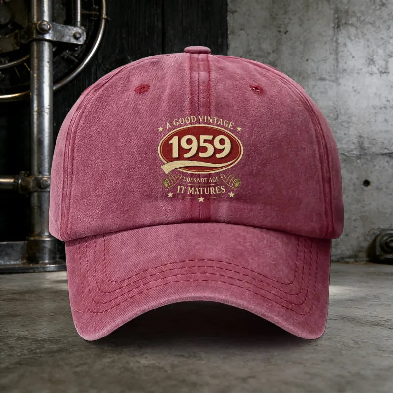 A Water-Washed Hat, Featuring The Phrase 'A GOOD VINTAGE 1959 DOES NOT AGE IT MATURES', Is an Essential Baseball Cap for Men on
