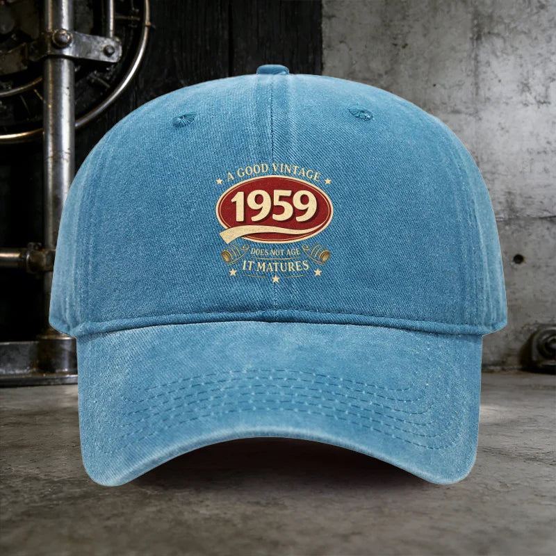 A Water-Washed Hat, Featuring The Phrase 'A GOOD VINTAGE 1959 DOES NOT AGE IT MATURES', Is an Essential Baseball Cap for Men on