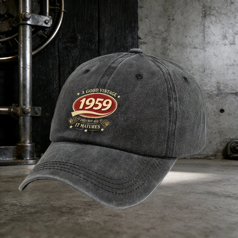 A Water-Washed Hat, Featuring The Phrase 'A GOOD VINTAGE 1959 DOES NOT AGE IT MATURES', Is an Essential Baseball Cap for Men on